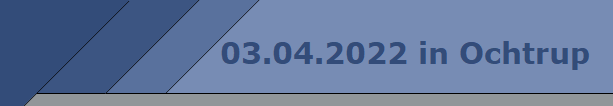 03.04.2022 in Ochtrup
